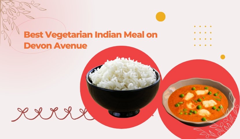 Promotional banner advertising 'Best Vegetarian Indian Meal on Devon Avenue' with bowls of white rice and curry on red circles and decorative elements.